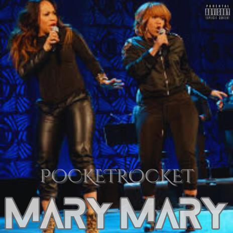 Mary Mary | Boomplay Music