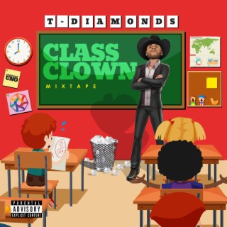 Class Clown Mixtape