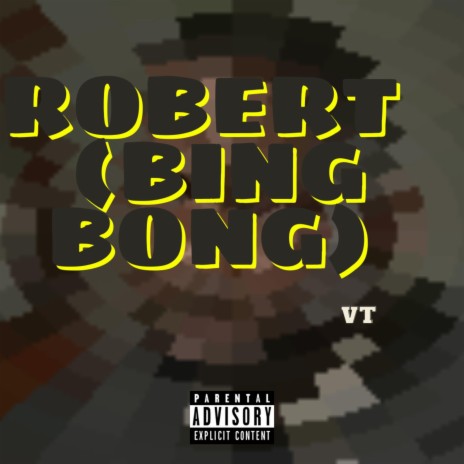 Robert (Bing Bong)