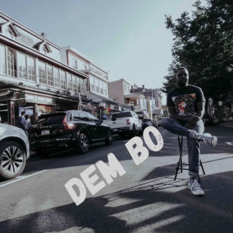 Dem Bo | Boomplay Music