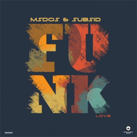 Funk Love (Original Mix) ft. Subsid