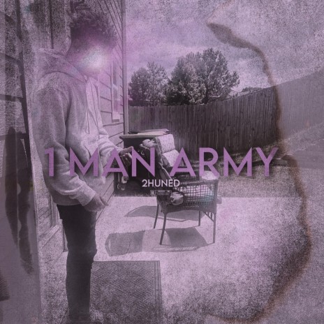 1 Man Army | Boomplay Music