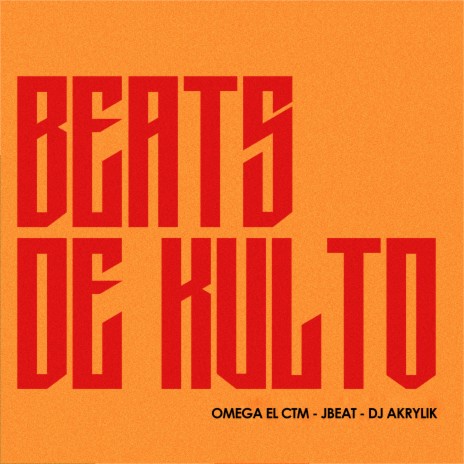 Rap de Kulto Beat ft. Jbeat & dj akrylik | Boomplay Music