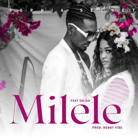 Milele ft. Onjah | Boomplay Music