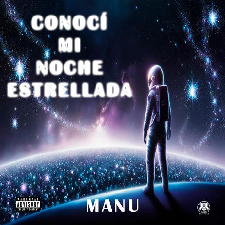 Conocí mi noche estrellada | Boomplay Music