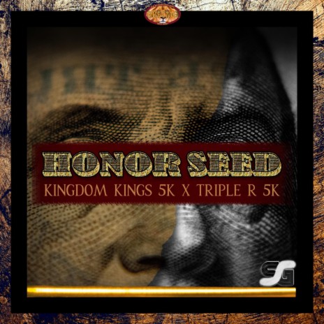 Honor Seed ft. Triple R 5k