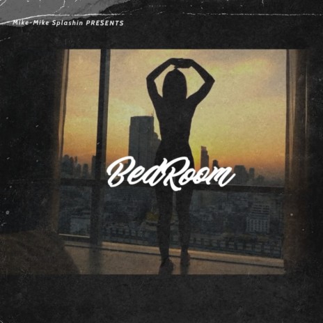 BedRoom (single) | Boomplay Music