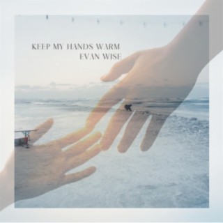 Keep My Hands Warm (Studio recording)