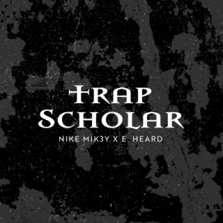 Trap Scholar