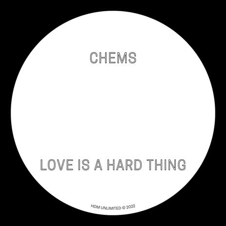 Love Is a Hard Thing | Boomplay Music