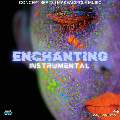 Enchanting | Boomplay Music