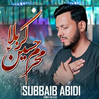 Karbala Hussain Muharram lyrics | Boomplay Music