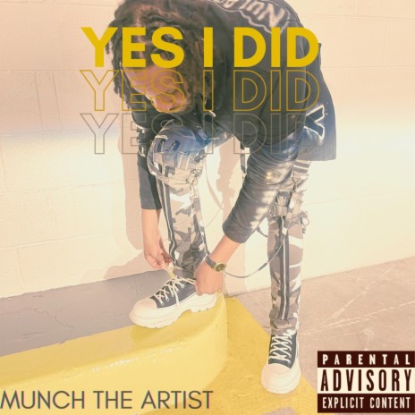 Yes I Did | Boomplay Music