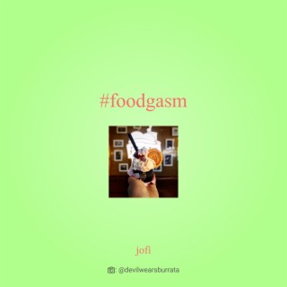 #foodgasm