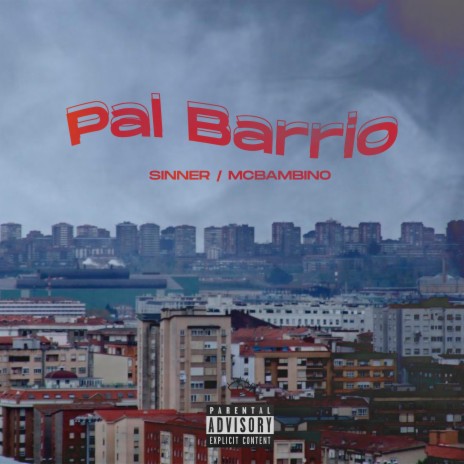 Pal Barrio ft. MCBAMBINO | Boomplay Music