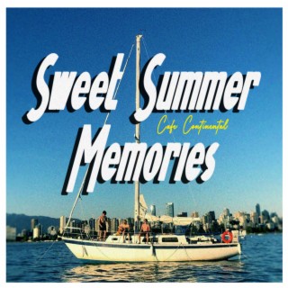 Sweet Summer Memories