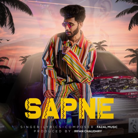 Sapne ft. Fazal | Boomplay Music