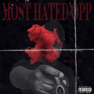Most Hated Opp