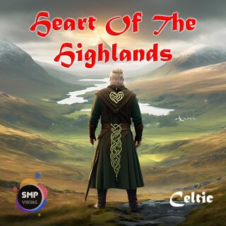 Heart Of The Highlands lyrics | Boomplay Music