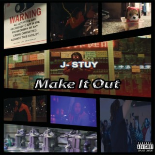Make It Out lyrics | Boomplay Music