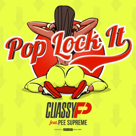 POP LOCK IT ft. PEE SUPREME | Boomplay Music