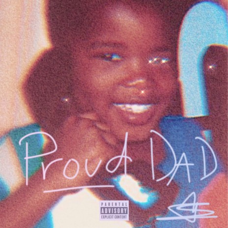 Proud Dad | Boomplay Music