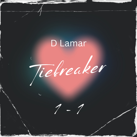 Tiebreaker | Boomplay Music