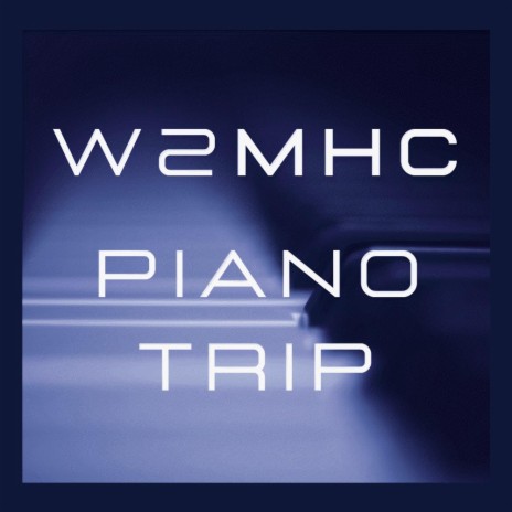 Piano Trip | Boomplay Music