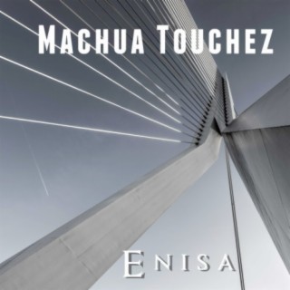 Machua Touchez