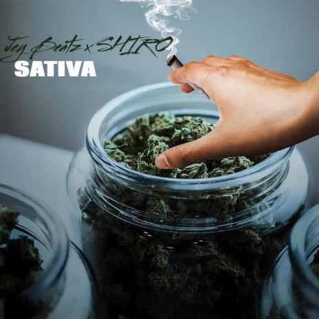 Sativa ft. SHIRO
