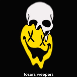 Losers Weepers lyrics | Boomplay Music