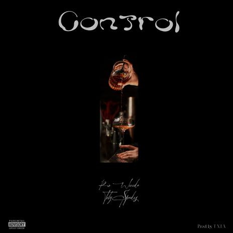 Control ft. Toby $pades | Boomplay Music