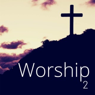 Worship 2