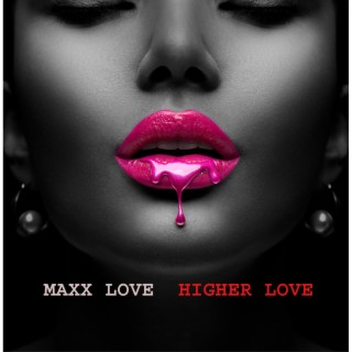 Higher Love ft. Naomi Roberts lyrics | Boomplay Music