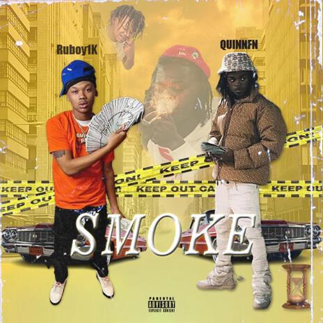 Smoke 4 Fun ft. Quin NFN | Boomplay Music