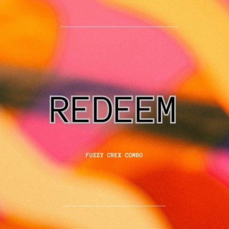 Redeem | Boomplay Music