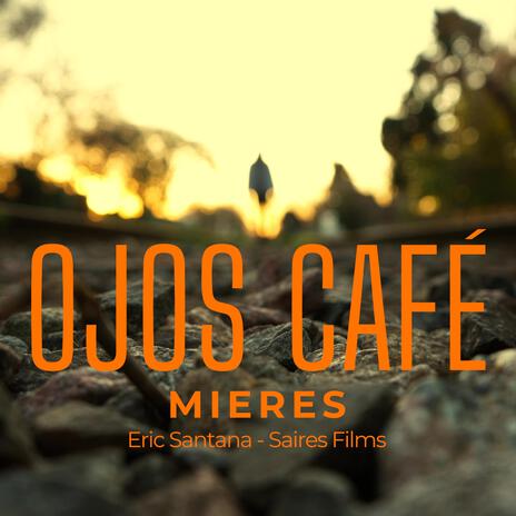 OJOS CAFÉ | Boomplay Music