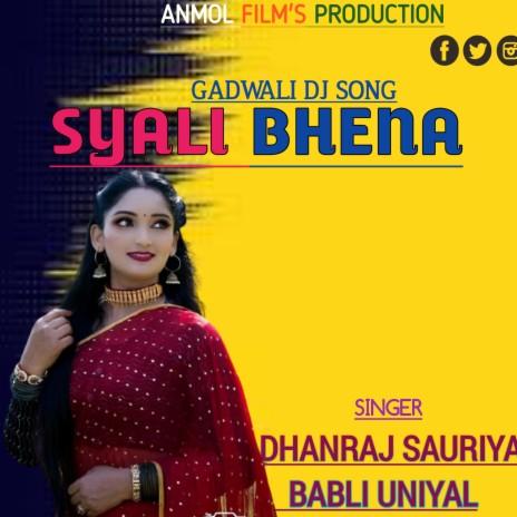 Syali Bhena (Gadwali song) ft. Babli Uniyal Saklani | Boomplay Music