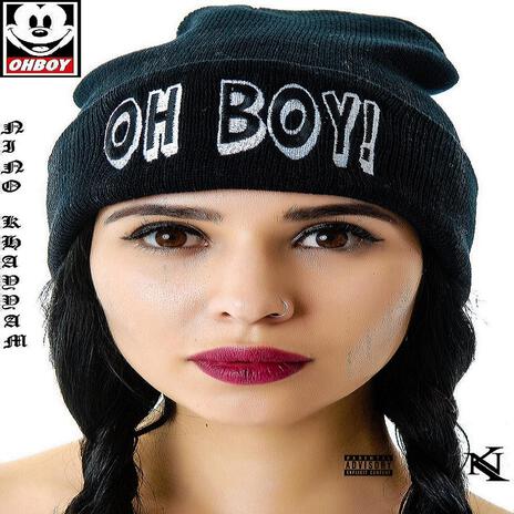 Oh Boy | Boomplay Music