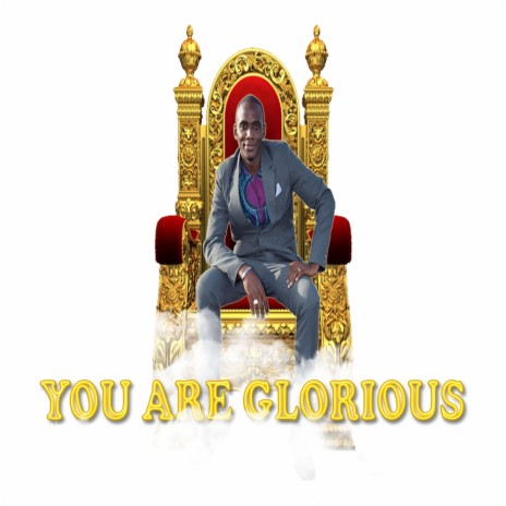 You Are Glorious | Boomplay Music