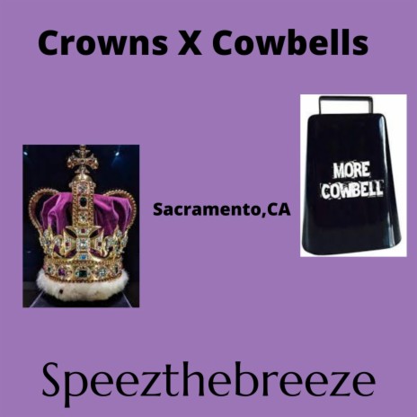 Crown X Cowbells