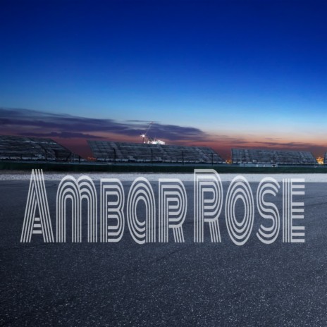 Ambar Rose | Boomplay Music