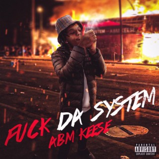Fuck Da System