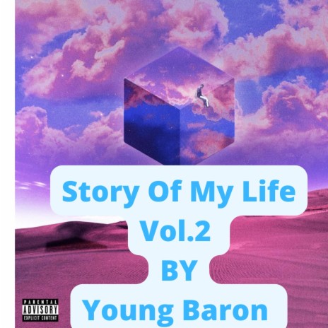 STORY OF MY LIFE, Vol. 2 | Boomplay Music