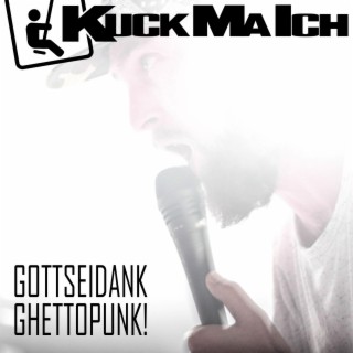 Gottseidank Ghettopunk!