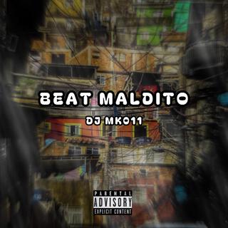 BEAT MALDITO