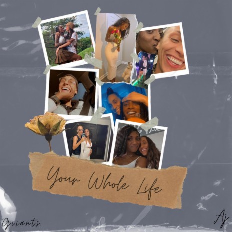 Your Whole Life | Boomplay Music