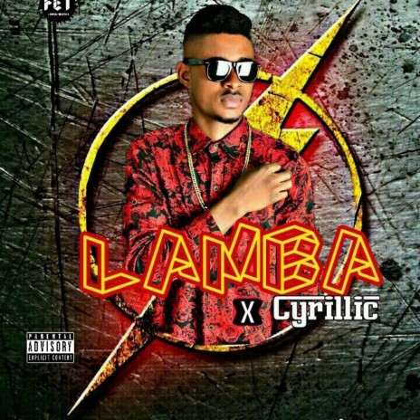 Lamba ft. Cyrillic | Boomplay Music