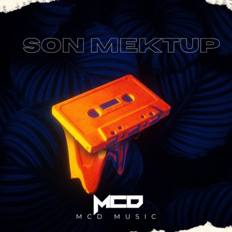 Son Mektup | Boomplay Music