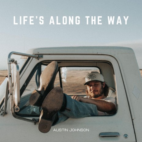 Life's Along The Way | Boomplay Music